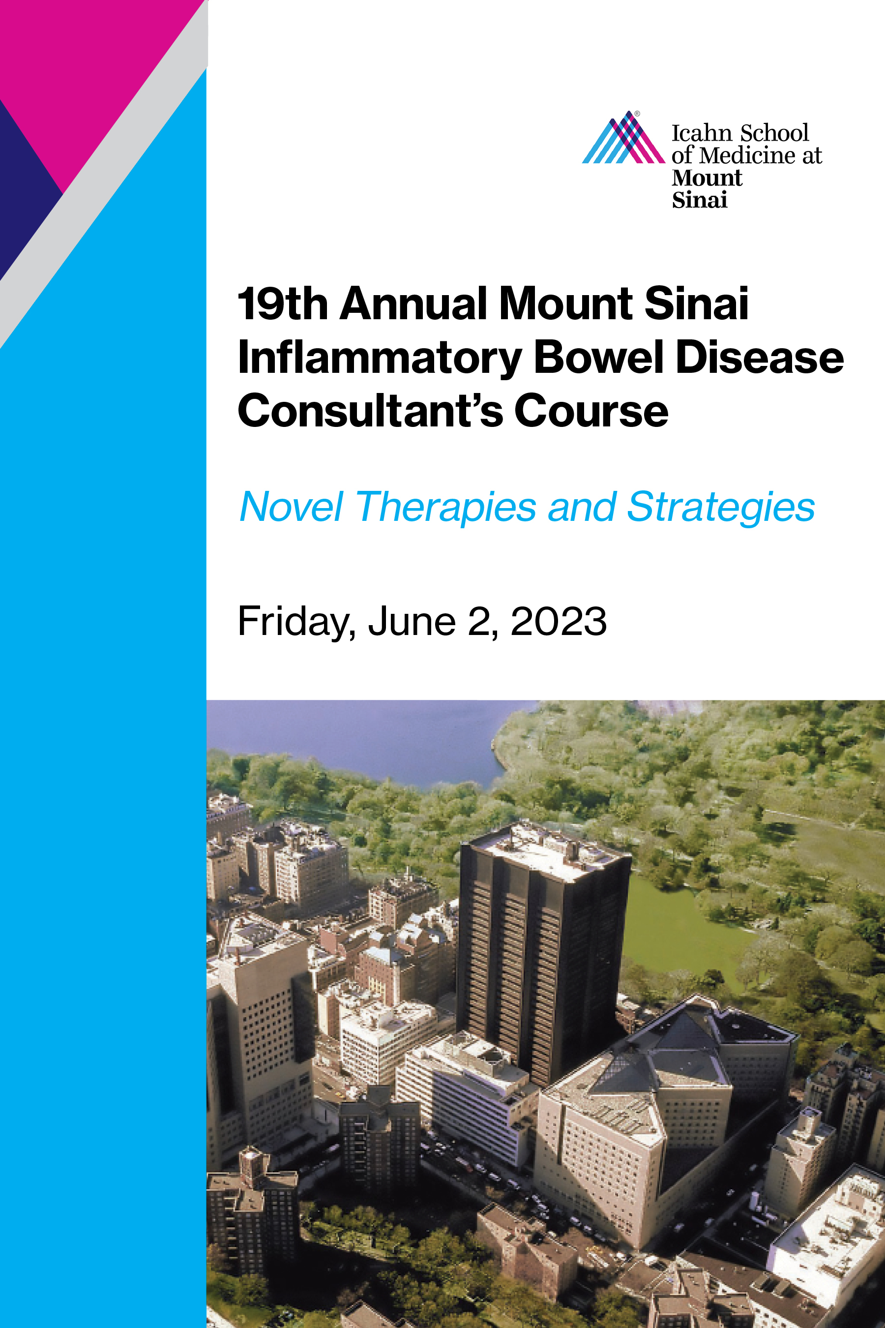 The 19th Annual Mount Sinai Inflammatory Bowel Disease Consultants Course: Novel Therapies and Strategies Banner